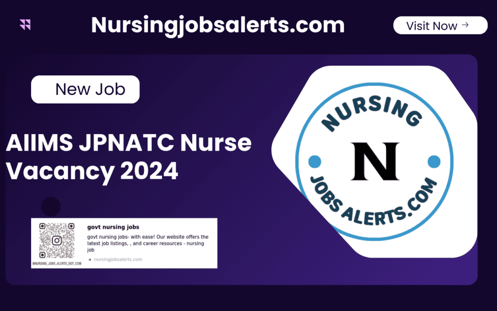 Image of AIIMS JPNATC Nurse Vacancy 2024