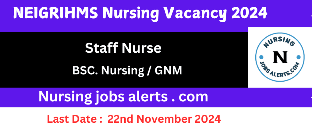 image showing detail of neigrihms govt nursing jobs detail