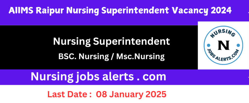 image shwing detail of AIIMS Raipur Nursing Vacancy 2024